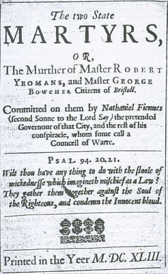 Pamphlet on the trial and execution of Robert Yeamans and George Bouchier following the plot to deliver Bristol to the Royalists on 7th March 1643