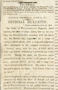 Official Bulletin in the Times newspaper dated 22nd June 1815 announcing the Battle of Waterloo fought on 18th June 1815